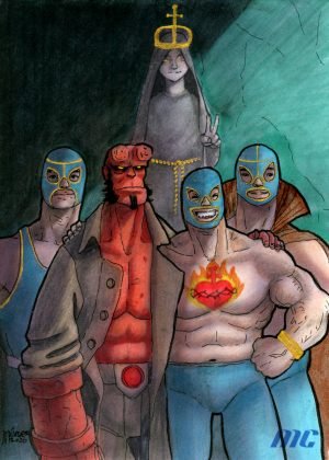 Hellboy and Luchadors by Juan Mendez - 5x7